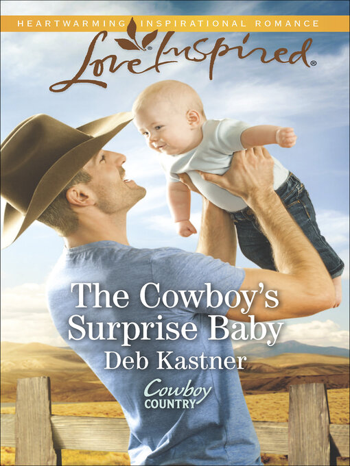 Title details for The Cowboy's Surprise Baby by Deb Kastner - Available